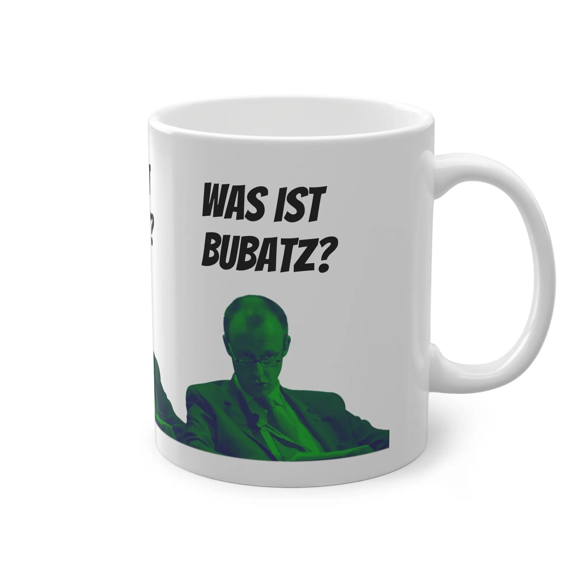 Was ist Bubatz Friedrich Merz Meme Tasse